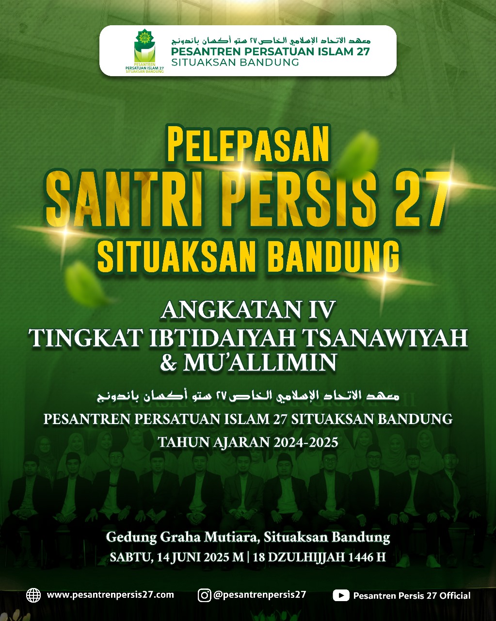 Pelepasan santri persis 27 situaksan bandung; angkatan IV tingkat ibtida’iyah, tsanawiyah dan mua’llimin